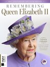 Remembering Queen Elizabeth II